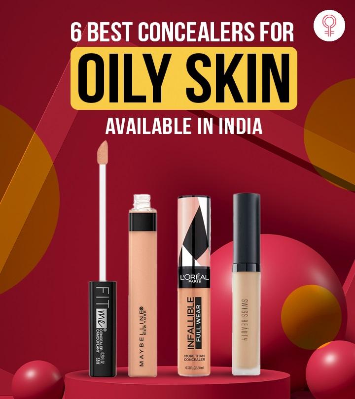 6 Best Concealers For Oily Skin Available In India