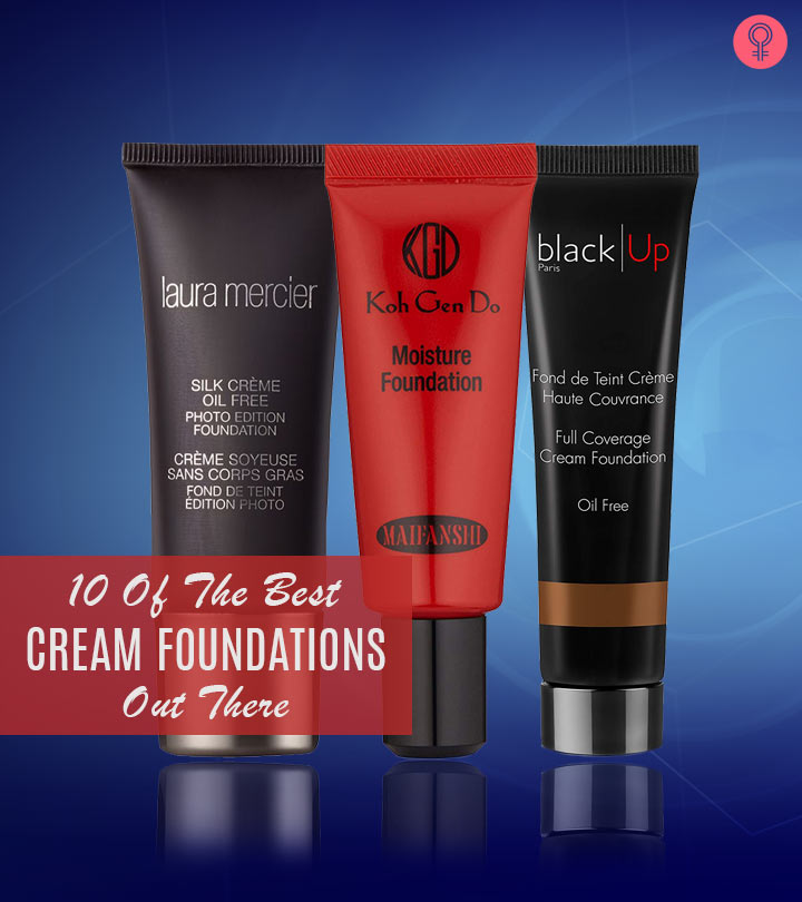10 Best Cream Foundations In The Market