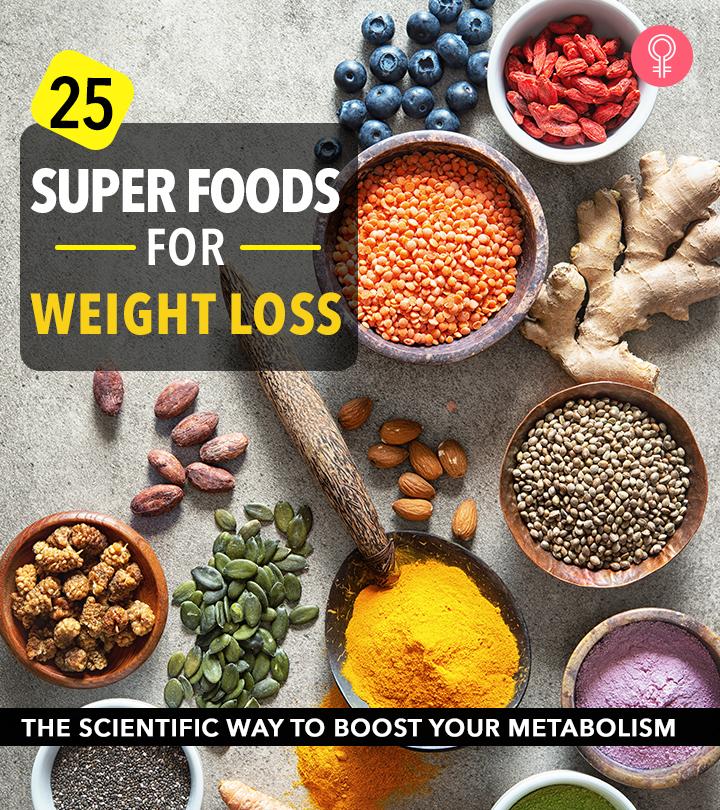 27 Best Superfoods For Weight Loss To Include In Your Diet