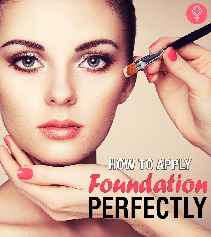 How To Apply Foundation Like A Pro