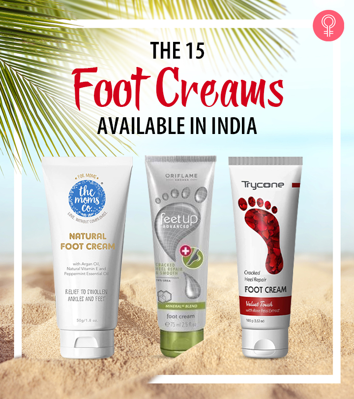 15 Best Foot Creams Of 2024 Available In India