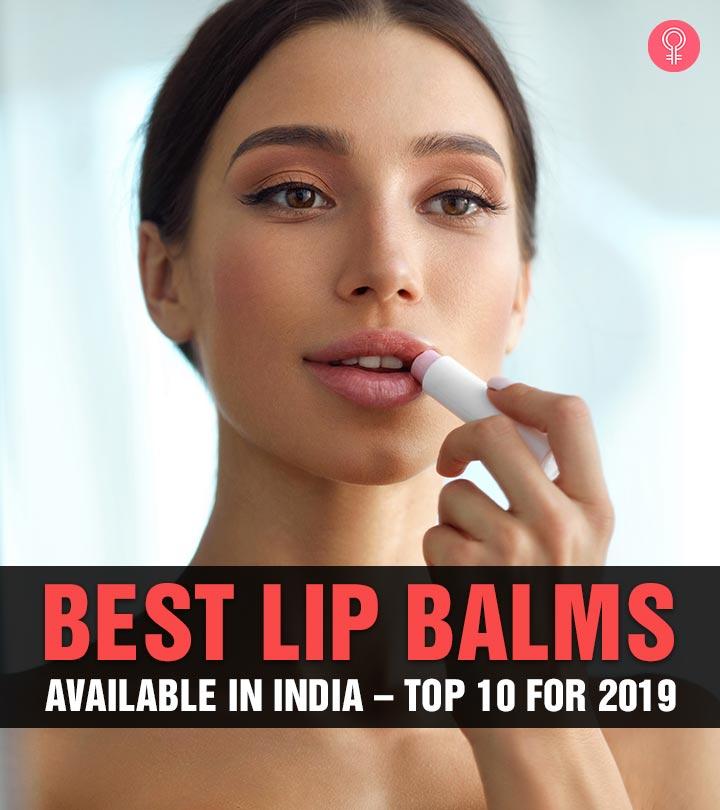 Best Lip Balms Available In India – Top 10 For 2023