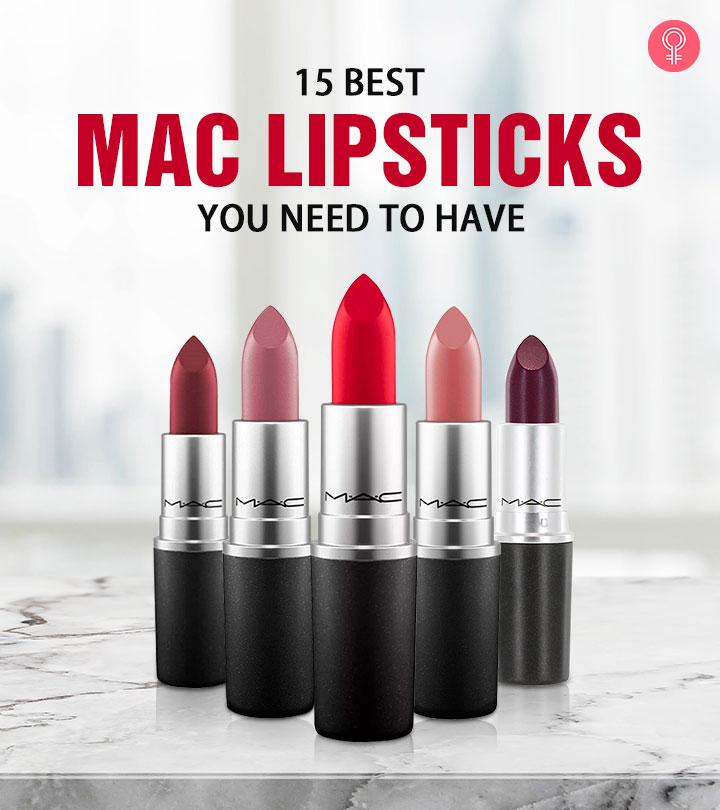 15 Best MAC Lipsticks You Need To Have In 2024, As Per A Makeup Artist