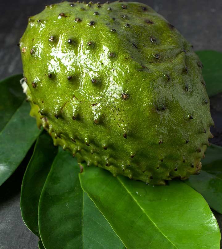 Top 10 Surprising Benefits Of Soursop Leaves For Skin, Hair And Health