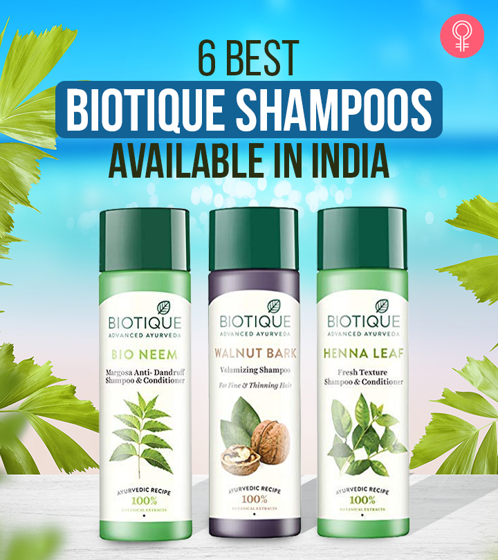 6 Best BIOTIQUE Shampoos For 2023 In India