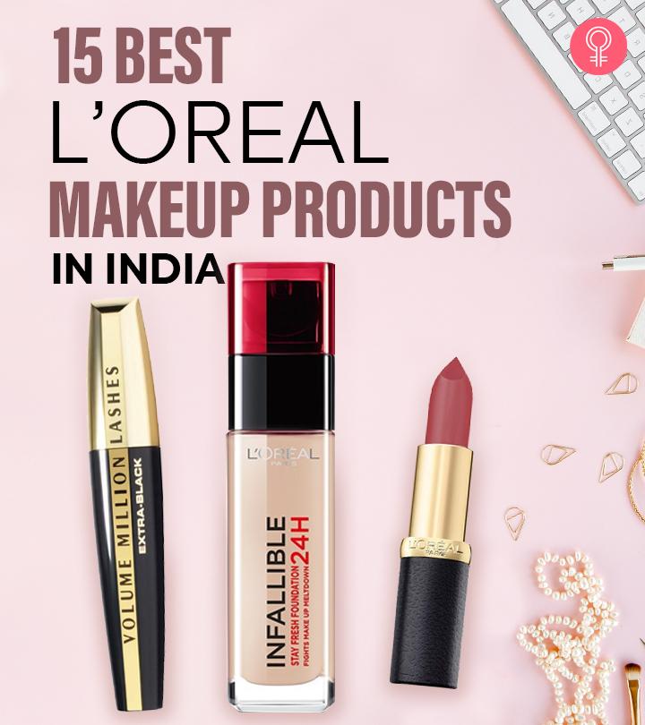 politi Vælge etnisk 15 Best L'Oreal Makeup Products In India – 2023