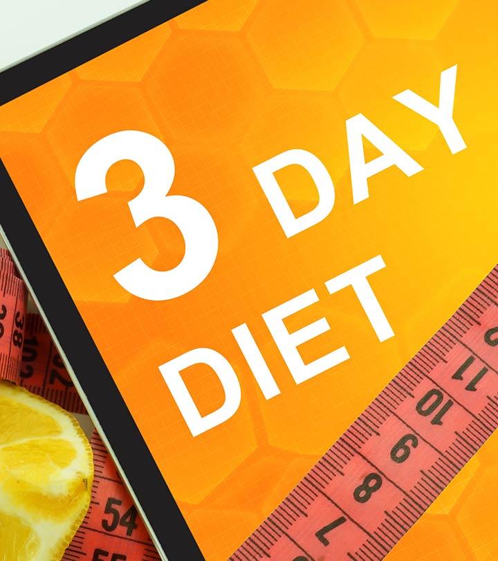 3-Day Diet Plan To Help You Lose Weight Rapidly