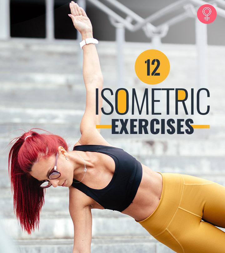 13 Isometric Exercises For Full Body