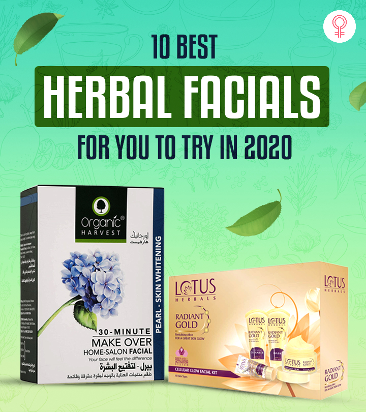 10 Best Herbal Facials For You To Try In 2024
