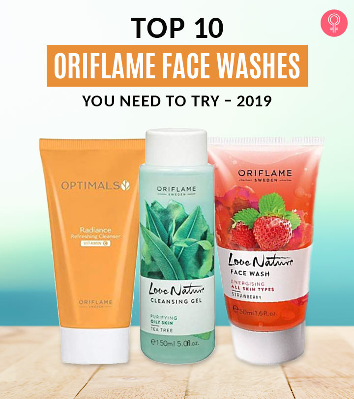 10 Oriflame Face Washes You Need In 2024, As Per An Esthetician