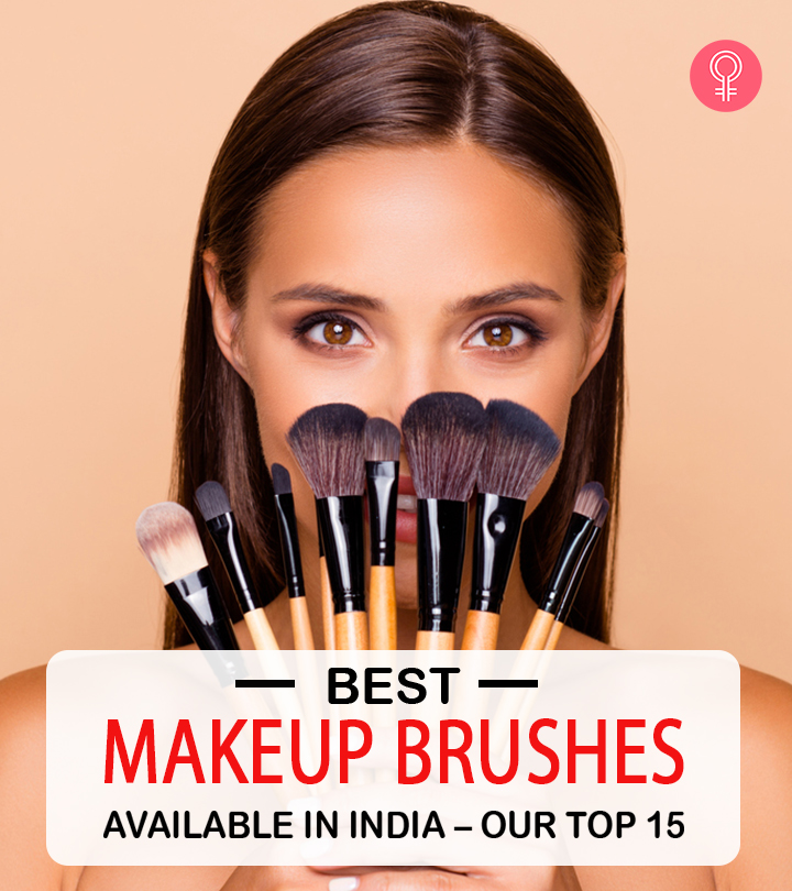 Best Makeup Brushes Available In India – Our Top 15