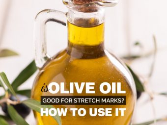 Is Olive Oil Good For Stretch Marks How To Use It
