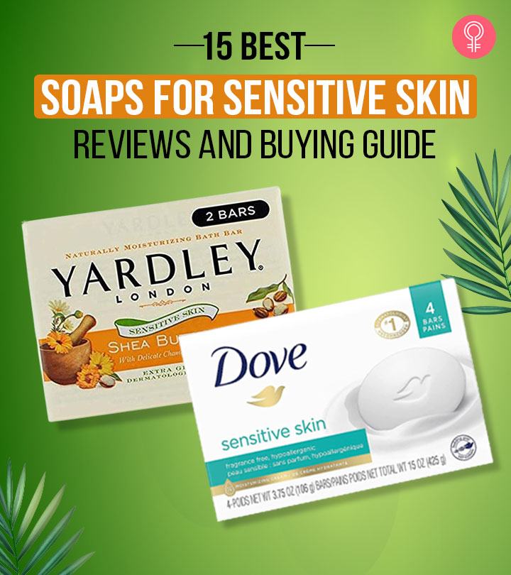 15 Best Soaps For Sensitive Skin In 2023 - Reviews And Buying Guide