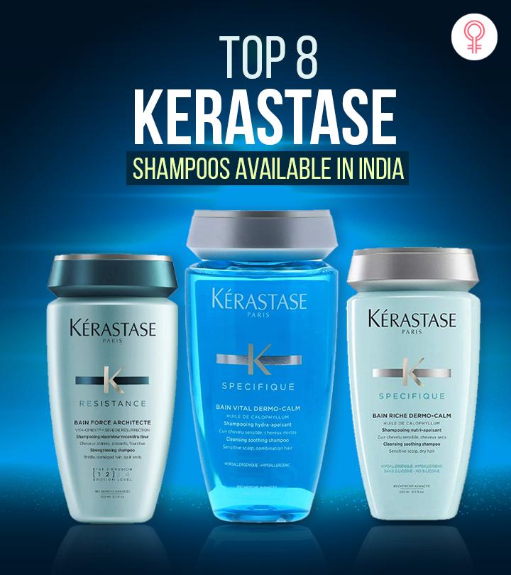 Top 8 Kerastase Shampoos Available In India