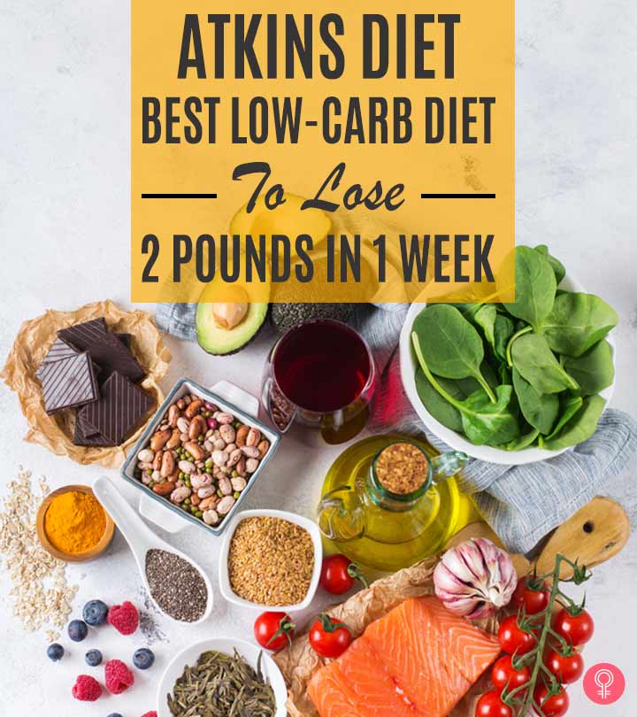 Atkins Diet: Benefits, Foods To Eat, & Recipes For Weight Loss