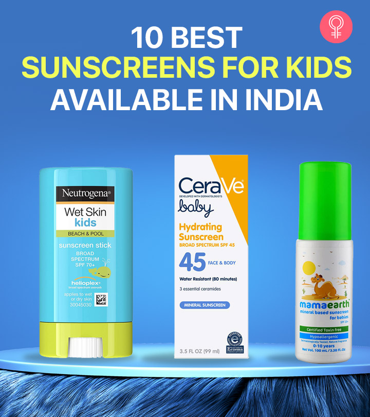 10 Best Sunscreens For Kids In India – 2023 Update