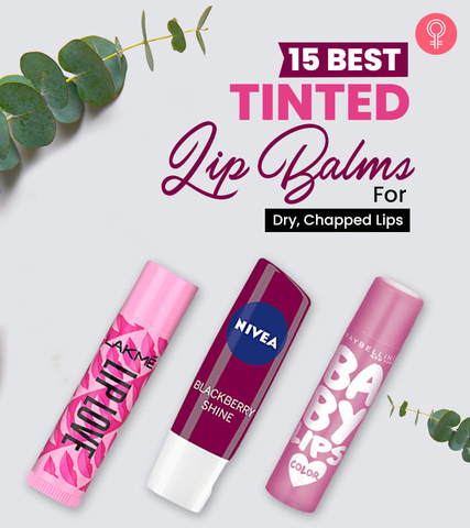 15 Best Tinted Lip Balms For Dry, Chapped Lips