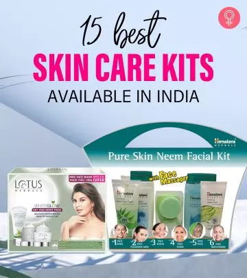 15 Best Skin Care Kits Of 2024 Available In India – With Reviews