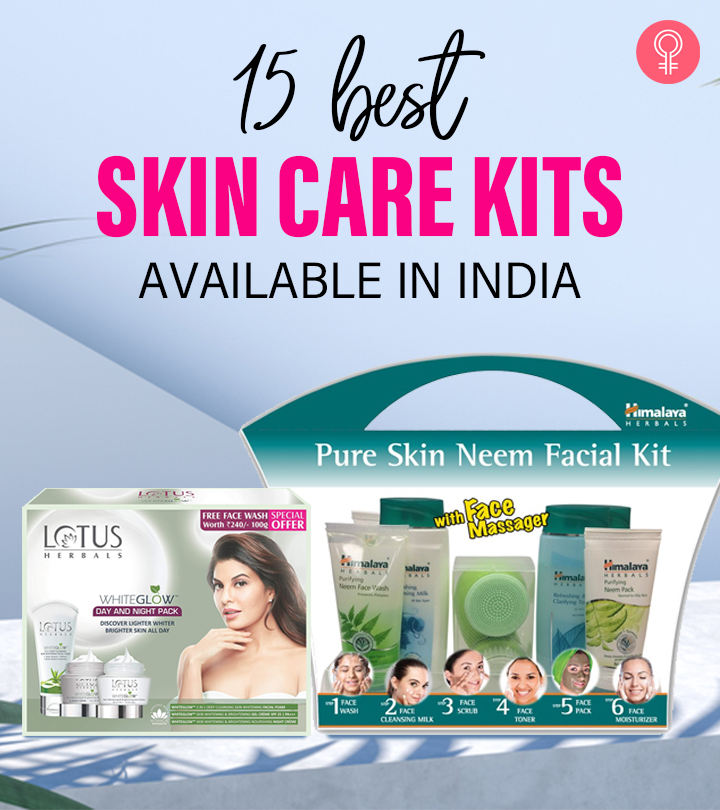 15 Best Skin Care Kits Of 2023 Available In India – With Reviews