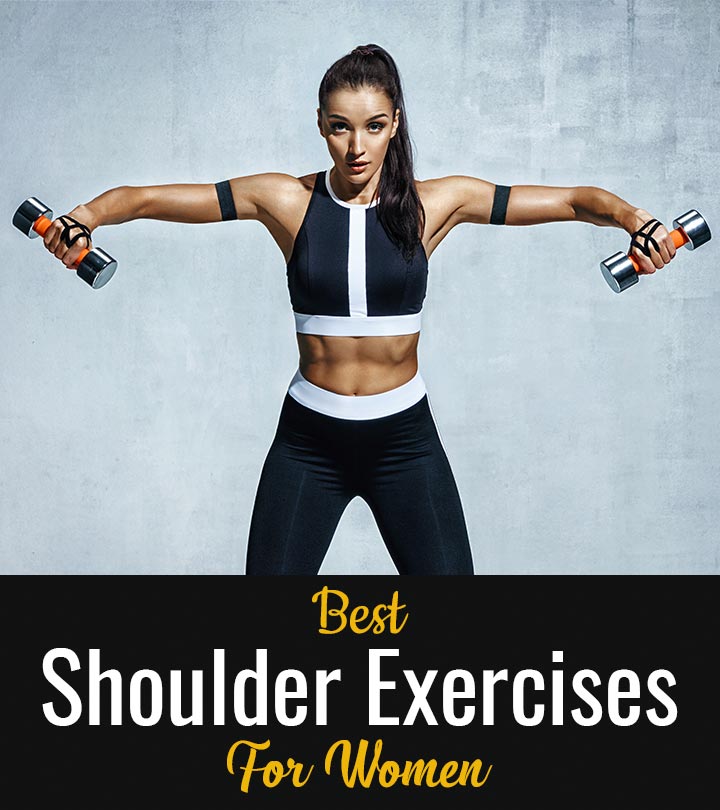 15 Best Shoulder Exercises For Women