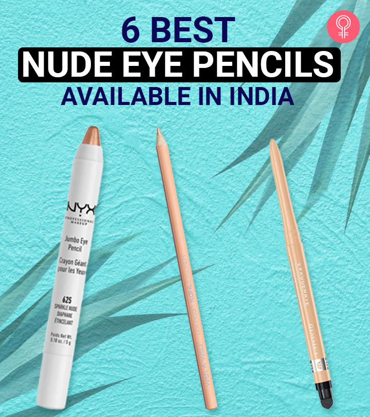 6 Best Nude Eye Pencils In India – 2023 Update