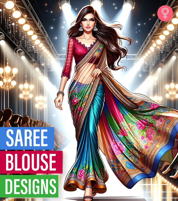 50 Latest Saree Blouse Designs & Styling Ideas (2024)