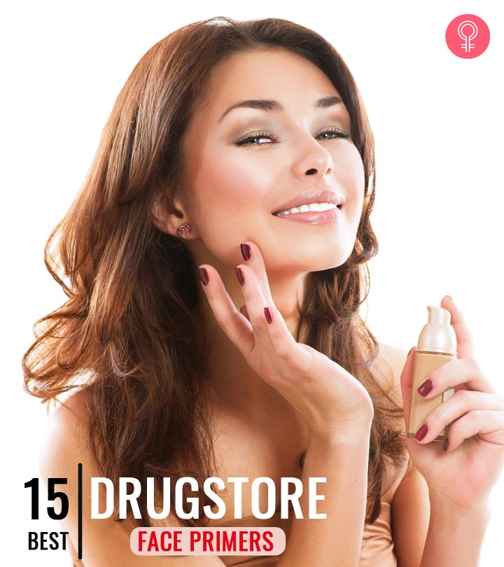 15 Best Drugstore Face Primers For Long-Lasting Makeup – 2023