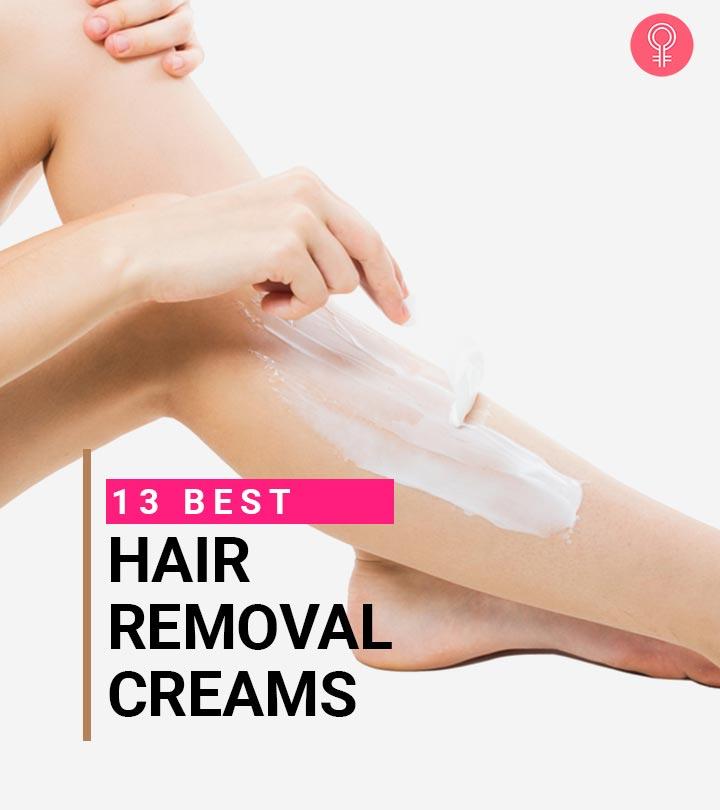 13 Best Hair Removal Creams For Soft And Smooth Skin – 2023