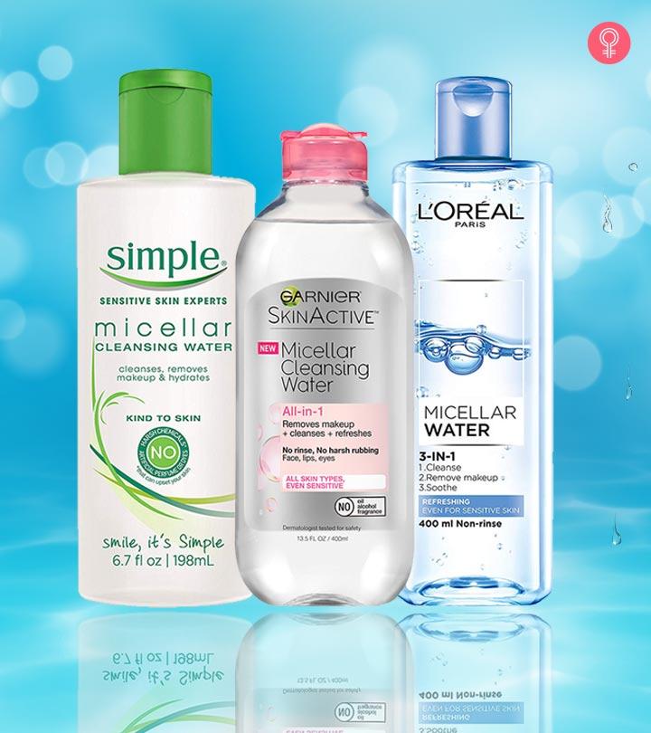Best micellar water for combination skin discount