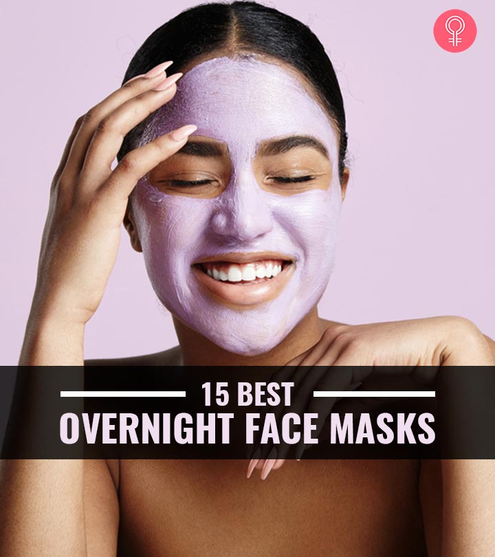 15 Best Overnight Masks For Healthy Skin – 2024