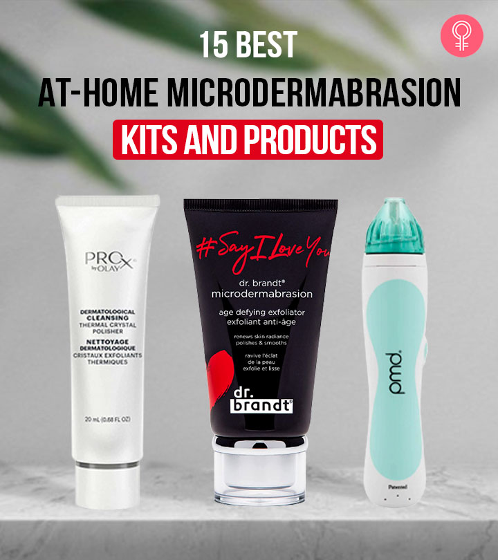 15 Best At-Home Microdermabrasion Kits & Products Of 2023