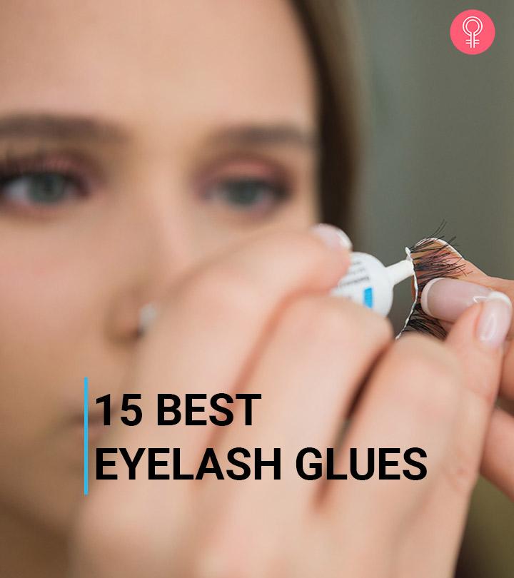 15 Best False Eyelash Glues That Will level Up Your Look – 2023