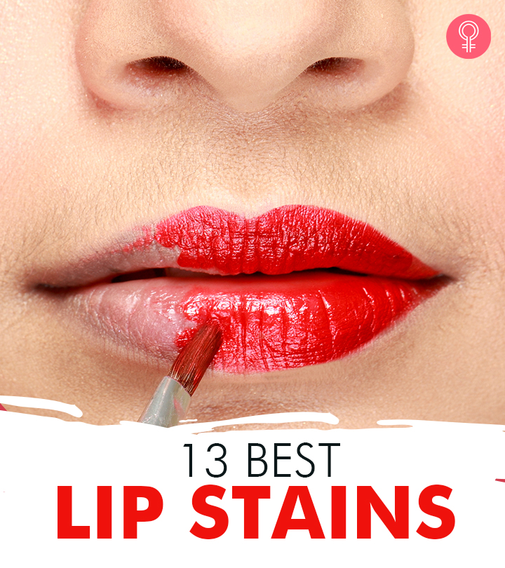 13 Best Lip Stains Of 2023 For Long-Lasting Lip Color – Try Them!