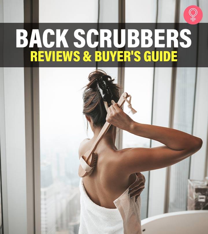 Top 15 Back Scrubbers Of 2024 – Reviews And Buyer’s Guide