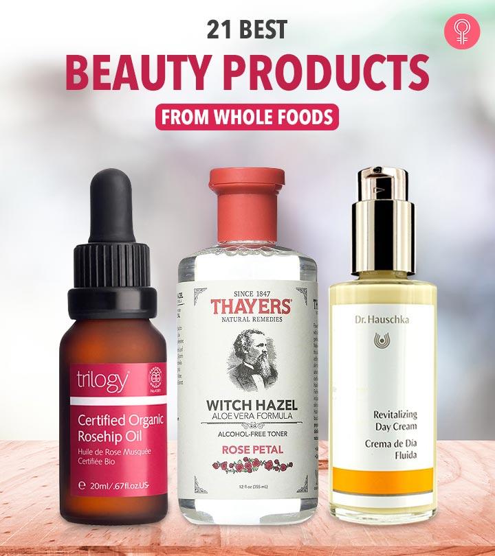 Beauty Products From Whole Foods