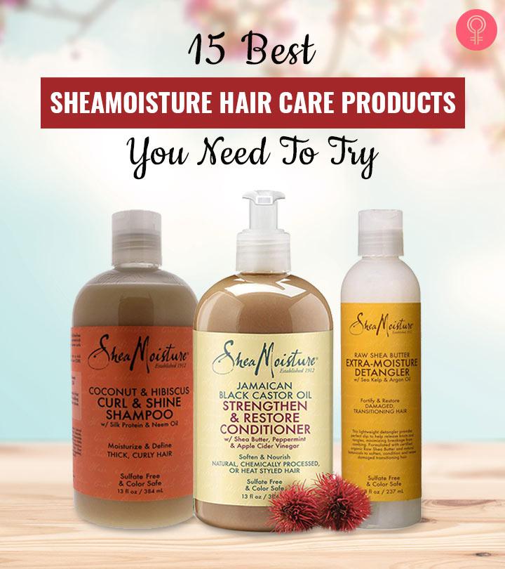 15 Best SheaMoisture Hair Care Products You Need To Try