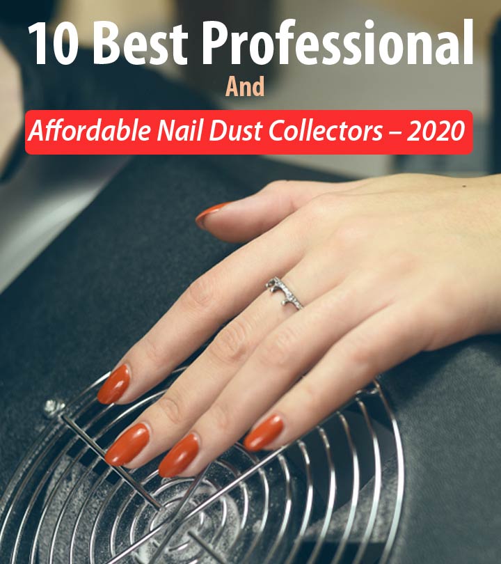 10 Best Professional And Affordable Nail Dust Collectors – 2023