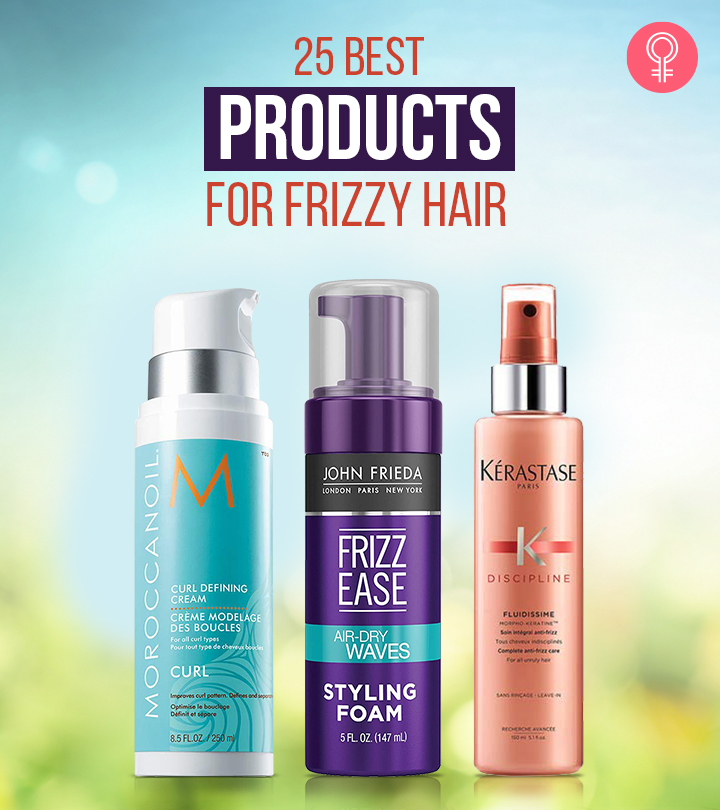 25 Best Products For Frizzy Hair Of Any Type, As Per A Hairstylist: 2024