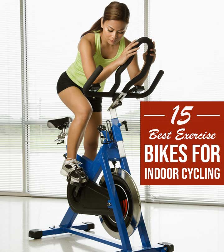 15 Best Exercise Bikes For Home Workouts – 2023