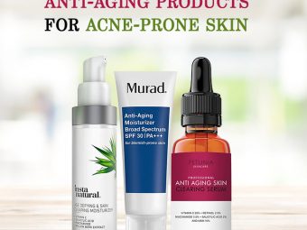 10 Best Anti-Aging Products For Acne-Prone Skin