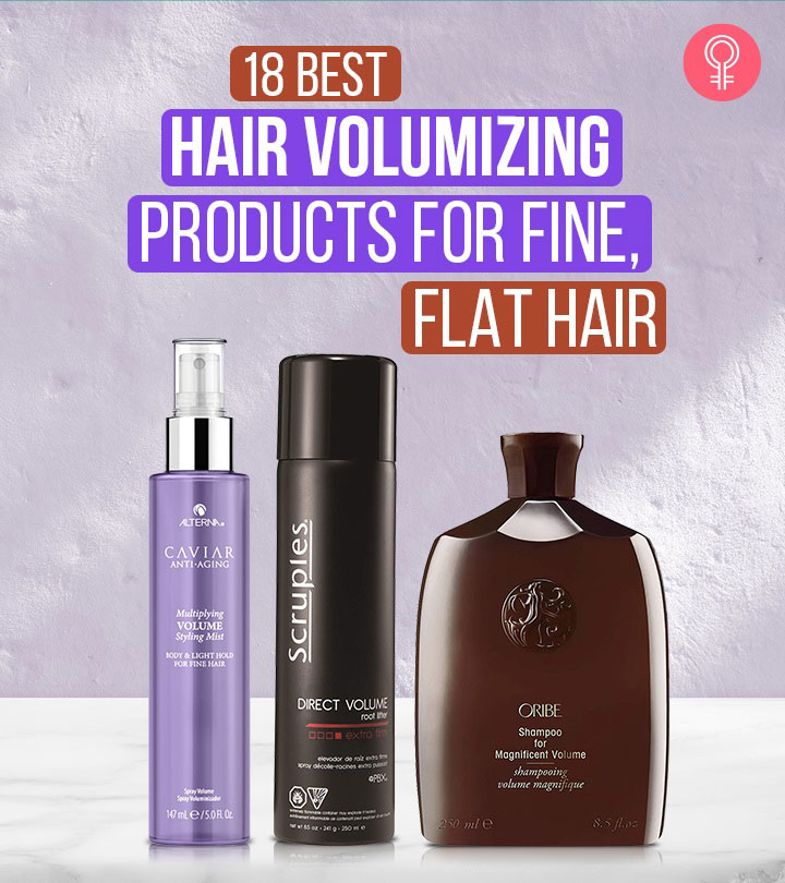 18 Best Hair Volumizing Products That Work Amazing For Thin Locks