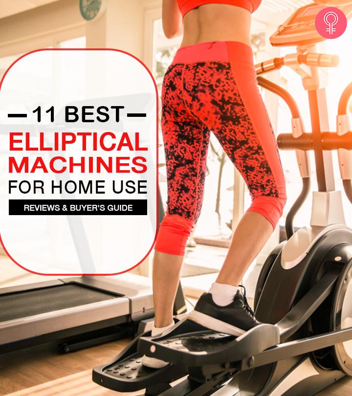 11 Best Elliptical Machines (2023) For Home Use + Buying Guide