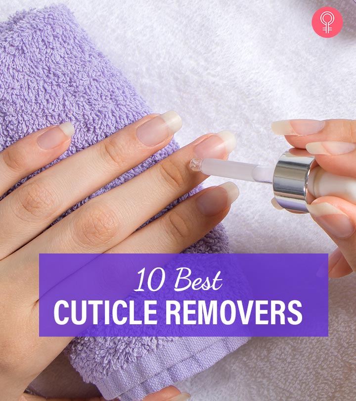 The 10 Best Cuticle Removers Of 2023 – Our Top Picks