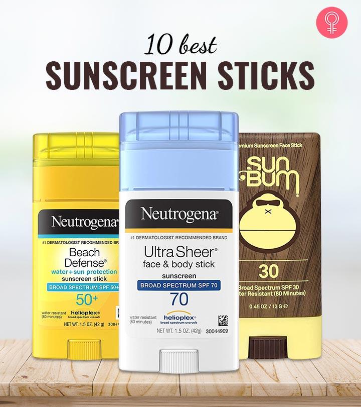 10 Best Sunscreen Sticks For Complete Sun Protection In 2023
