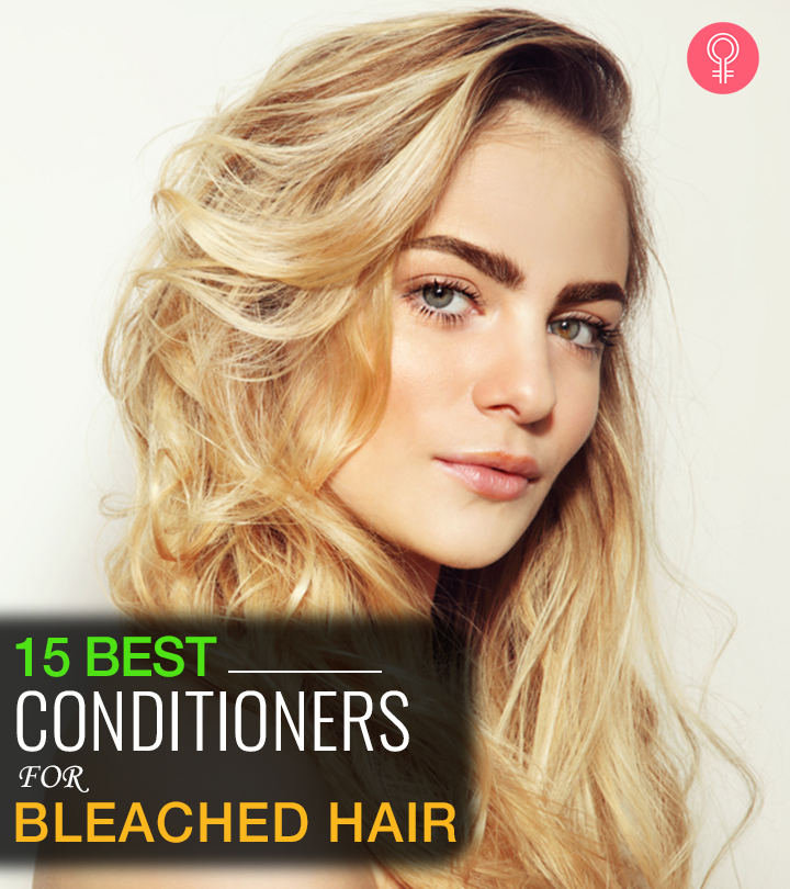 15 Best Conditioners For Bleached Hair (2023) – A Complete Buying Guide
