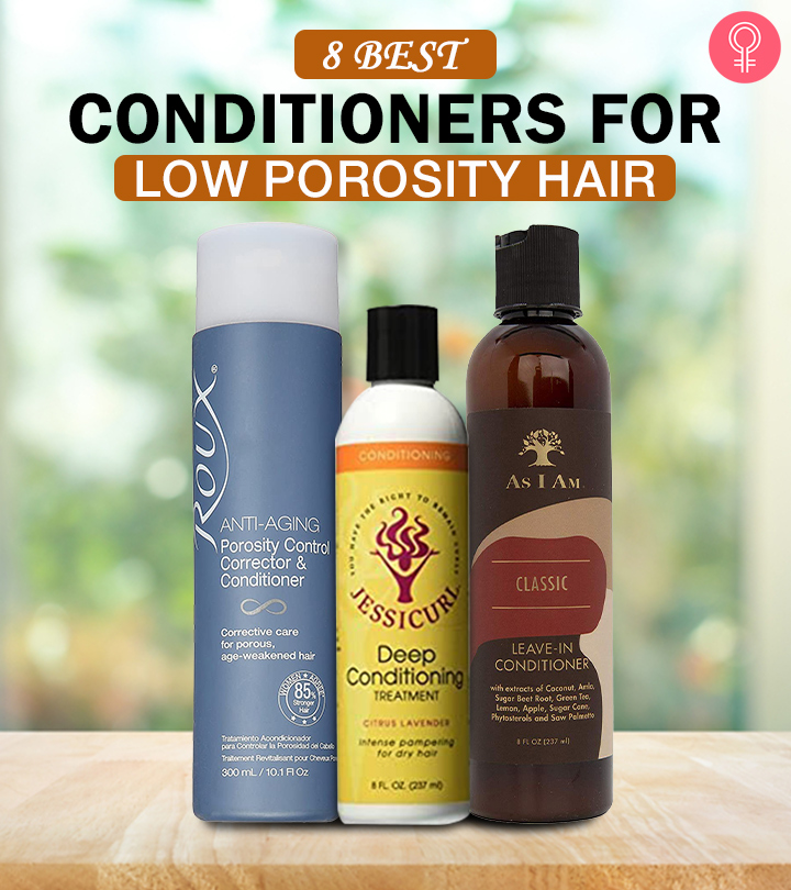 8 Best Conditioners For Low Porosity Hair