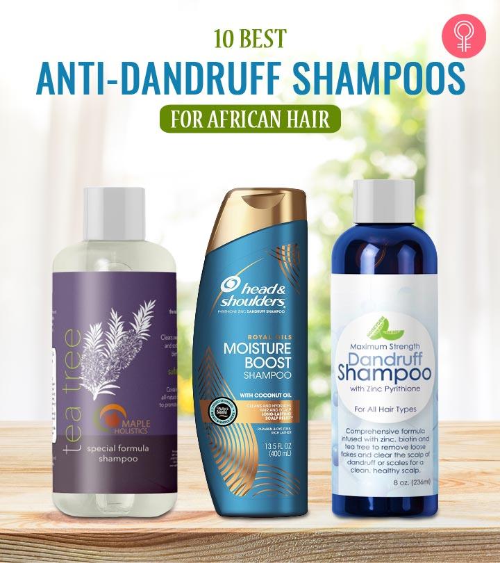 Anti-Dandruff Shampoos For African