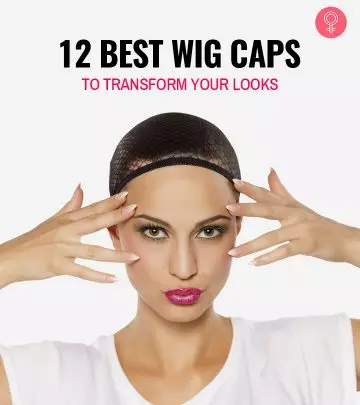 12 Best Wig Caps To Transform Your Looks (2024), As Per Hair Care Expert