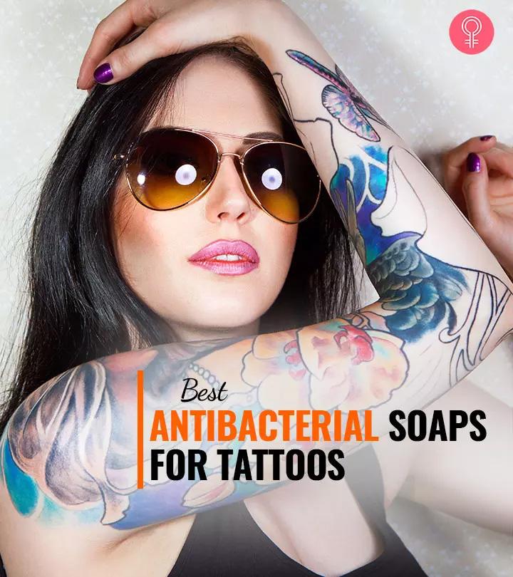 The 6 Best Antibacterial Soaps For Your New Tattoo  Tattify