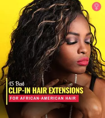 15 Best Clip-In Hair Extensions For Afro-American Hair, Expert-Approved